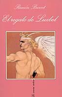 REGALO DE LUZBEL, EL | 9788483105962 | BURCET, RAMON