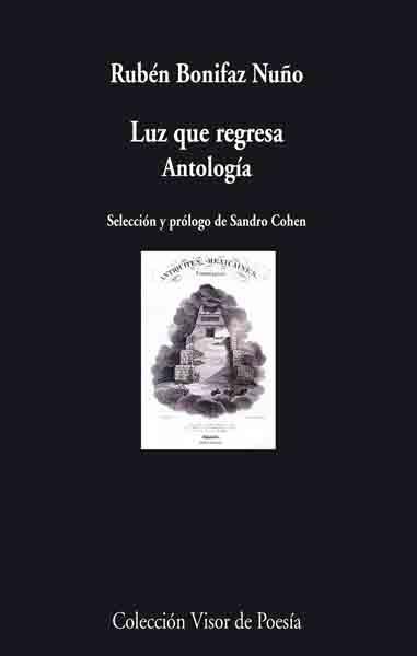 LUZ QUE REGRESA | 9788475226675 | BONIFAZ NUÑO, RUBEN | Llibreria L'Illa - Llibreria Online de Mollet - Comprar llibres online