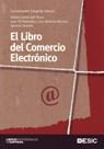 LIBRO DEL COMERCIO ELECTRÓNICO, EL | 9788473566650 | LIBEROS, EDUARDO/GARCÍA DEL POYO, RAFAEL/GIL RABAD