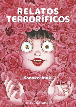 RELATOS TERRORÍFICOS | 9788417419844 | INUKI, KANAKO | Llibreria L'Illa - Llibreria Online de Mollet - Comprar llibres online