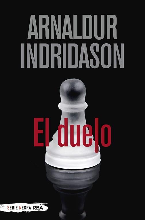 DUELO, EL | 9788491873778 | INDRIDASON, ARNALDUR | Llibreria L'Illa - Llibreria Online de Mollet - Comprar llibres online