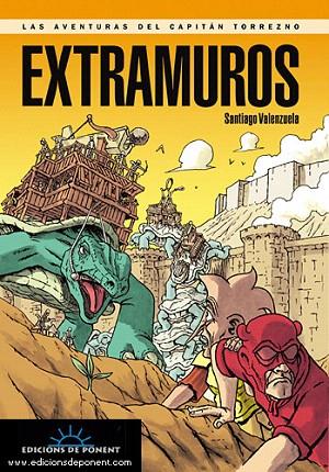 EXTRAMUROS | 9788489929715 | VALENZUELA, SANTIAGO