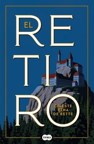 RETIRO, EL | 9788419835758 | BENA DE RETTE, CELESTE | Llibreria L'Illa - Llibreria Online de Mollet - Comprar llibres online