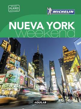 NUEVA YORK (LA GUÍA VERDE WEEKEND 2018) | 9788403517936 | MICHELIN | Llibreria L'Illa - Llibreria Online de Mollet - Comprar llibres online