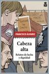 CABEZA ALTA | 9788418918148 | ALVAREZ GONZÁLEZ, FRANCISCO | Llibreria L'Illa - Llibreria Online de Mollet - Comprar llibres online