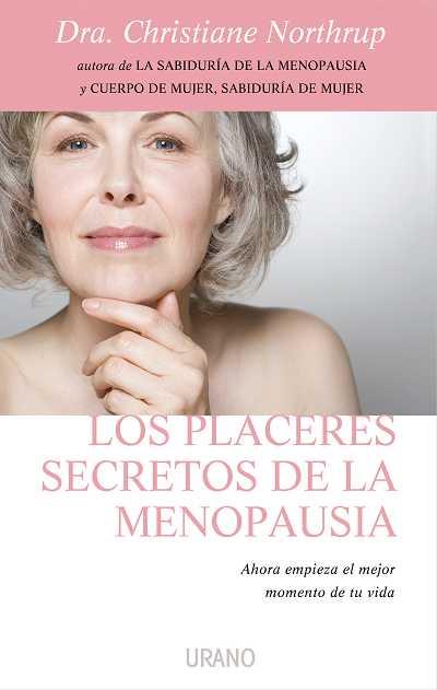 PLACERES SECRETOS DE LA MENOPAUSIA, LOS | 9788479537203 | NORTHRUP, CHRISTIANE