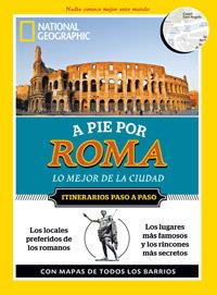 A PIE POR ROMA | 9788482980638 | GEOGRAPHIC , NATIONAL | Llibreria L'Illa - Llibreria Online de Mollet - Comprar llibres online