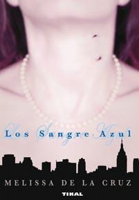 SANGRE AZUL, LOS | 9788492678563 | CRUZ, MELISSA DE LA | Llibreria L'Illa - Llibreria Online de Mollet - Comprar llibres online