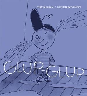 GLUP-GLUP | 9788424642402 | A.A.V.V. | Llibreria L'Illa - Llibreria Online de Mollet - Comprar llibres online