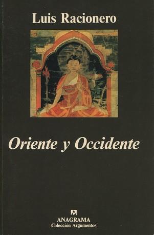 ORIENTE Y OCCIDENTE | 9788433913760 | LUIS RACIONERO | Llibreria L'Illa - Llibreria Online de Mollet - Comprar llibres online
