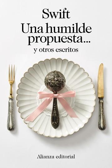 HUMILDE PROPUESTA... Y OTROS ESCRITOS | 9788411483261 | SWIFT, JONATHAN
