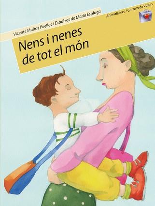 NENS I NENES DE TOT EL MON (3) | 9788496726024 | MUÑOZ PUELLES, VICIENTE | Llibreria L'Illa - Llibreria Online de Mollet - Comprar llibres online