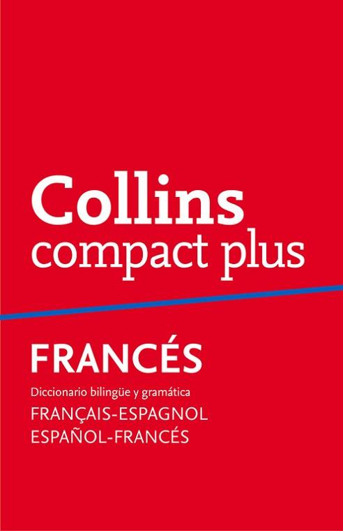 COLLINS COMPACT PLUS. FRANÇAIS-ESPAGNOL, ESPAÑOL-FRANCES | 9788425346729 | AA.VV. | Llibreria L'Illa - Llibreria Online de Mollet - Comprar llibres online