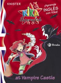 KIKA SUPERWITCH AT VAMPIRE CASTLE | 9788421697122 | KNISTER | Llibreria L'Illa - Llibreria Online de Mollet - Comprar llibres online