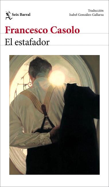 ESTAFADOR, EL | 9788432251283 | CASOLO, FRANCESCO | Llibreria L'Illa - Llibreria Online de Mollet - Comprar llibres online