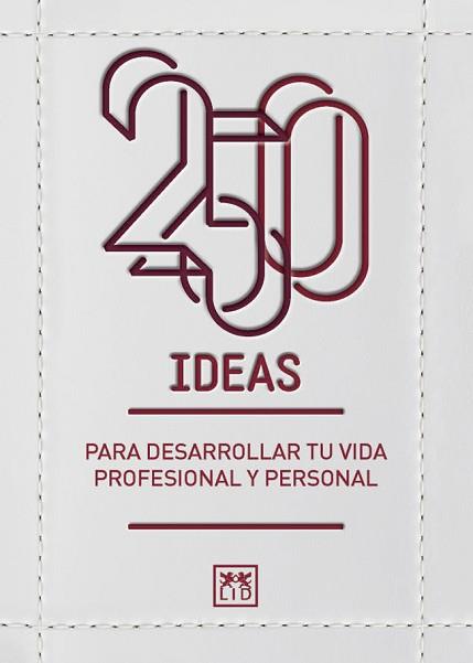 250 IDEAS PARA DESARROLLAR TU VIDA PROFESIONAL Y PERSONAL | 9788417277260 | VARIOS AUTORES | Llibreria L'Illa - Llibreria Online de Mollet - Comprar llibres online