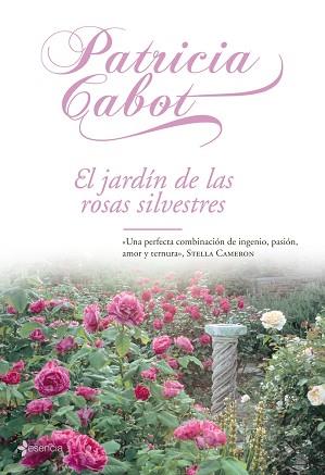 JARDÍN DE LAS ROSAS SILVESTRES, EL | 9788408071440 | CABOT, PATRICIA