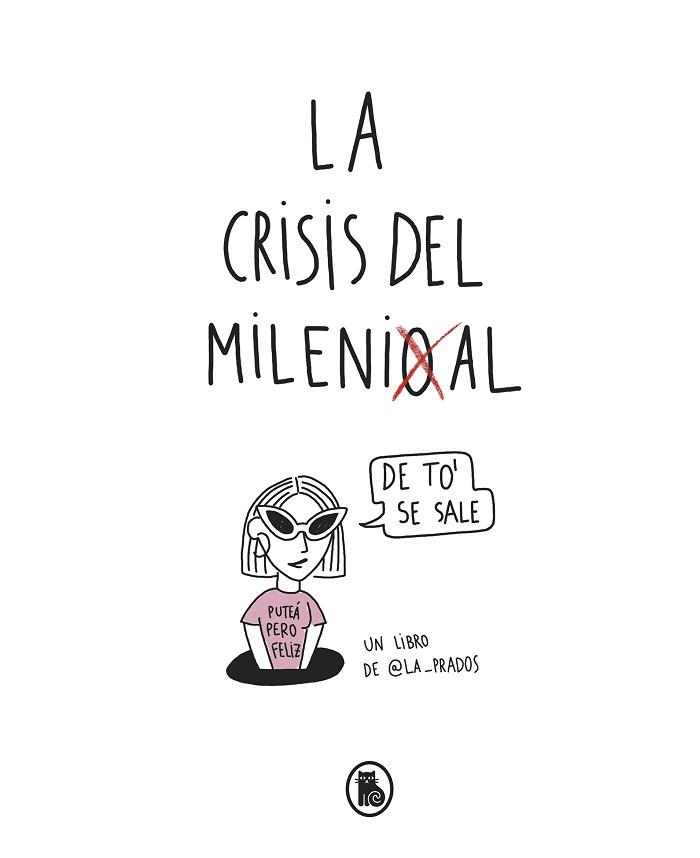 CRISIS DEL MILLENIAL, LA | 9788402422552 | LA PRADOS | Llibreria L'Illa - Llibreria Online de Mollet - Comprar llibres online