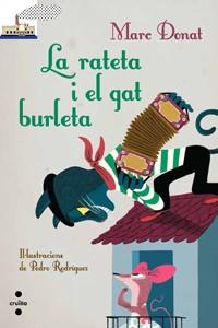 RATETA I EL GAT BURLETA, LA | 9788466133678 | DONAT BALCELLS, MARC | Llibreria L'Illa - Llibreria Online de Mollet - Comprar llibres online