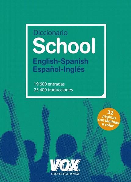 DICCIONARIO SCHOOL ENGLISH-SPANISH / ESPAÑOL-INGLÉS | 9788499740294 | Llibreria L'Illa - Llibreria Online de Mollet - Comprar llibres online