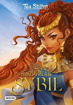 PRINCESAS DEL ALBA. SYBIL | 9788408240174 | STILTON, TEA | Llibreria L'Illa - Llibreria Online de Mollet - Comprar llibres online