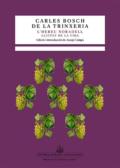 HEREU NORADELL, L' | 9788416726615 | BOSCH DE LA TRINXERIA, CARLES | Llibreria L'Illa - Llibreria Online de Mollet - Comprar llibres online