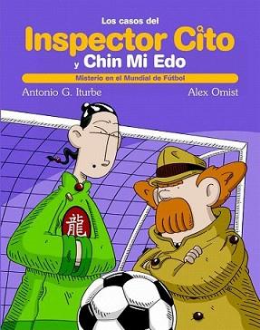 INSPECTOR CITO Y CHIN MI EDO | 9788423696208 | ANTONIO G. ITURBE / ALEX OMIST | Llibreria L'Illa - Llibreria Online de Mollet - Comprar llibres online