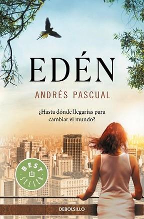 EDÉN | 9788466330787 | PASCUAL, ANDRÉS | Llibreria L'Illa - Llibreria Online de Mollet - Comprar llibres online