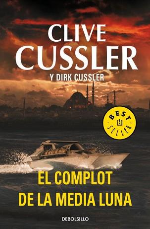 COMPLOT DE LA MEDIA LUNA (DIRK PITT 21), EL | 9788499895925 | CUSSLER,CLIVE/CUSSLER,DIRK | Llibreria L'Illa - Llibreria Online de Mollet - Comprar llibres online