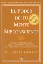 PODER DE TU MENTE, EL | 9788496111769 | MURPHY, JOSEPH | Llibreria L'Illa - Llibreria Online de Mollet - Comprar llibres online