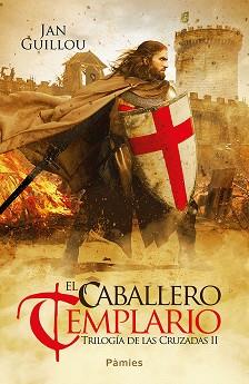 CABALLERO TEMPLARIO, EL | 9788416970841 | GUILLOU, JAN | Llibreria L'Illa - Llibreria Online de Mollet - Comprar llibres online