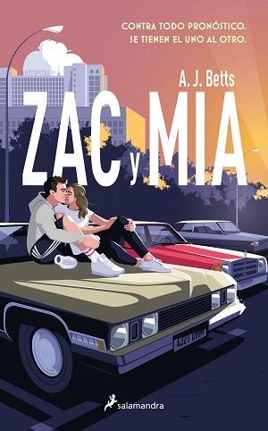 ZAC Y MIA | 9788418797972 | BETTS, A. J. | Llibreria L'Illa - Llibreria Online de Mollet - Comprar llibres online