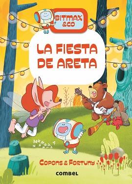 FIESTA DE ARETA, LA | 9788491018063 | COPONS RAMON, JAUME | Llibreria L'Illa - Llibreria Online de Mollet - Comprar llibres online