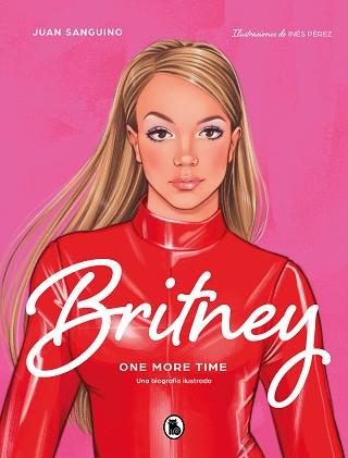 BRITNEY | 9788402426574 | SANGUINO, JUAN | Llibreria L'Illa - Llibreria Online de Mollet - Comprar llibres online