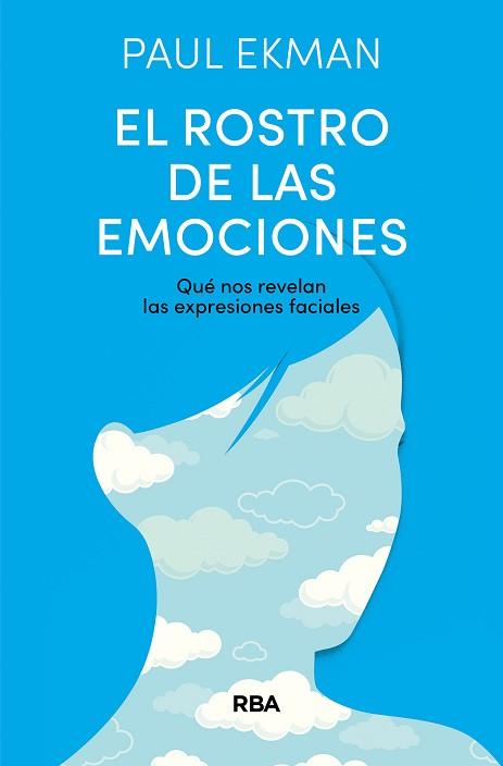 ROSTRO DE LAS EMOCIONES, EL | 9788411325820 | EKMAN, PAUL | Llibreria L'Illa - Llibreria Online de Mollet - Comprar llibres online