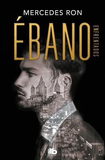 ÉBANO (ENFRENTADOS 2) | 9788413142814 | RON, MERCEDES | Llibreria L'Illa - Llibreria Online de Mollet - Comprar llibres online