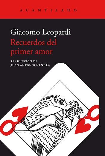 RECUERDOS DEL PRIMER AMOR | 9788416748808 | LEOPARDI, GIACOMO | Llibreria L'Illa - Llibreria Online de Mollet - Comprar llibres online