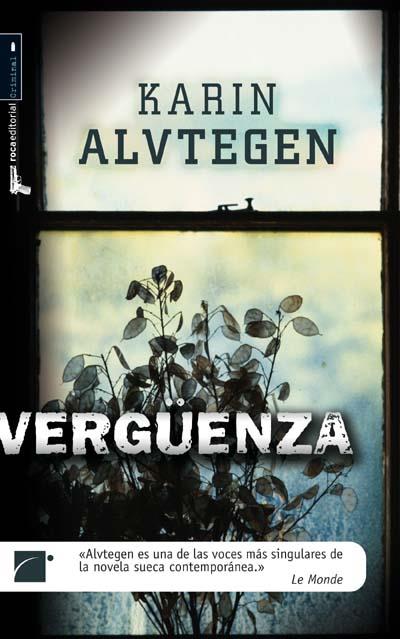 VERGUENZA | 9788499180106 | ALVTEGEN, KARIN | Llibreria L'Illa - Llibreria Online de Mollet - Comprar llibres online