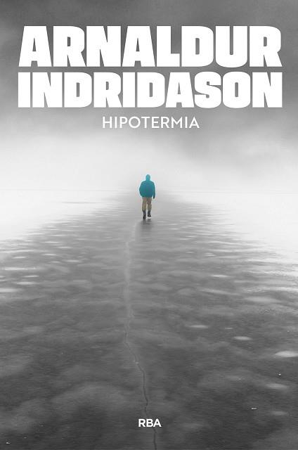 HIPOTERMIA | 9791370310585 | INDRIDASON, ARNALDUR | Llibreria L'Illa - Llibreria Online de Mollet - Comprar llibres online