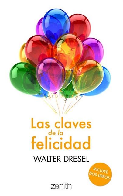 CLAVES DE LA FELICIDAD, LAS | 9788408013761 | DRESEL, WALTER