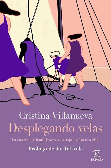 DESPLEGANDO VELAS | 9788467054613 | VILLANUEVA, CRISTINA | Llibreria L'Illa - Llibreria Online de Mollet - Comprar llibres online