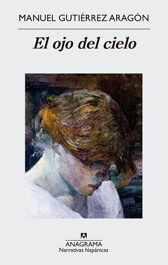 OJO DEL CIELO, EL | 9788433998569 | GUTIÉRREZ ARAGÓN, MANUEL | Llibreria L'Illa - Llibreria Online de Mollet - Comprar llibres online