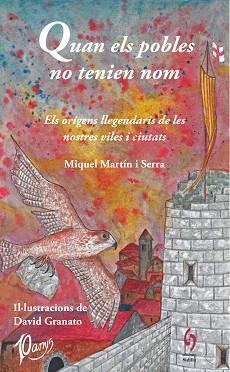 QUAN ELS POBLES NO TENIEN NOM | 9788412430608 | MARTÍN I SERRA, MIQUEL | Llibreria L'Illa - Llibreria Online de Mollet - Comprar llibres online