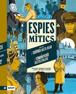 ESPIES MÍTICS | 9788419889072 | ROMERO MARIÑO, SOLEDAD | Llibreria L'Illa - Llibreria Online de Mollet - Comprar llibres online