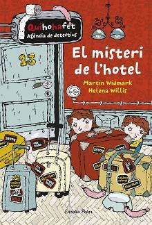 MISTERI DE L'HOTEL, EL | 9788416522712 | WIDMARK, MARTIN / HELENA WILLIS | Llibreria L'Illa - Llibreria Online de Mollet - Comprar llibres online