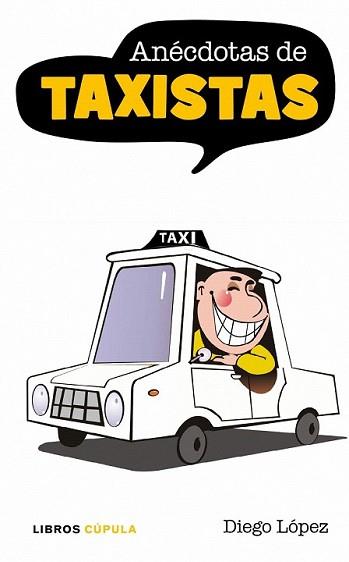 ANECDOTAS DE TAXISTAS | 9788448067793 | PÉREZ CARPEÑO, DIEGO