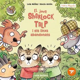 JOVE SHERLOCK TALP I ELS LINXS ABANDONATS, EL | 9788447955855 | ANTÓN BLANCO, ROCÍO/NÚÑEZ MADRID, LOLA | Llibreria L'Illa - Llibreria Online de Mollet - Comprar llibres online