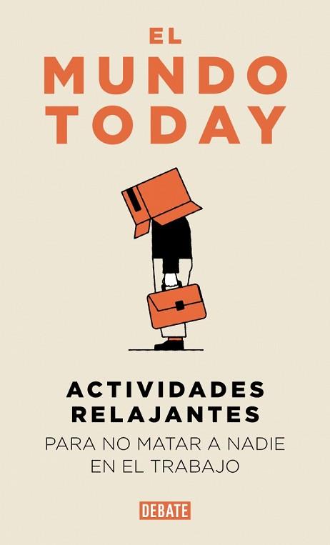 ACTIVIDADES RELAJANTES PARA NO MATAR A NADIE EN EL TRABAJO | 9791387904654 | EL MUNDO TODAY | Llibreria L'Illa - Llibreria Online de Mollet - Comprar llibres online