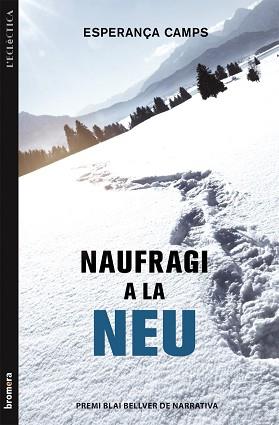NAUFRAGI A LA NEU | 9788490260630 | CAMPS BARBER, ESPERANÇA