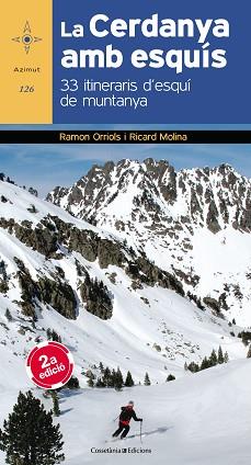 CERDANYA AMB ESQUÍS, LA | 9788490345559 | ORRIOLS PUIG, RAMON/MOLINA GIRÓ , RICARD | Llibreria L'Illa - Llibreria Online de Mollet - Comprar llibres online